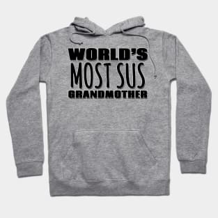 World's Most Sus Grandmother Hoodie